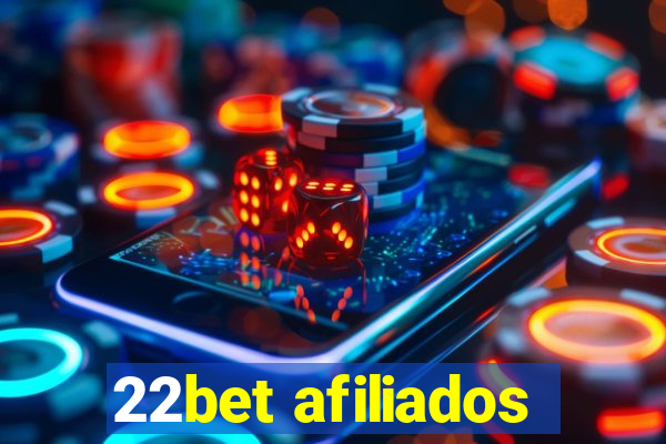 22bet afiliados